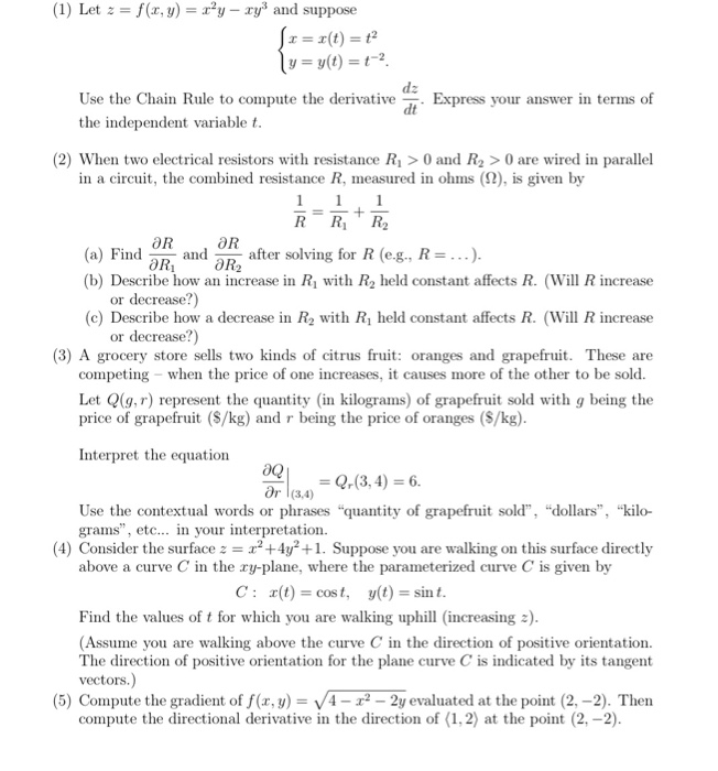 Solved f(x,y)-x2y-хуз and suppose (1) Let z rt)1 Use the | Chegg.com