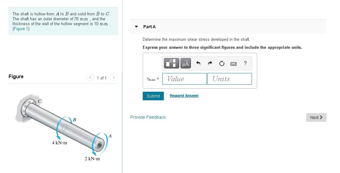 Solved The Shaft Is Hollow From A To B And Solid From B To C | Chegg.com