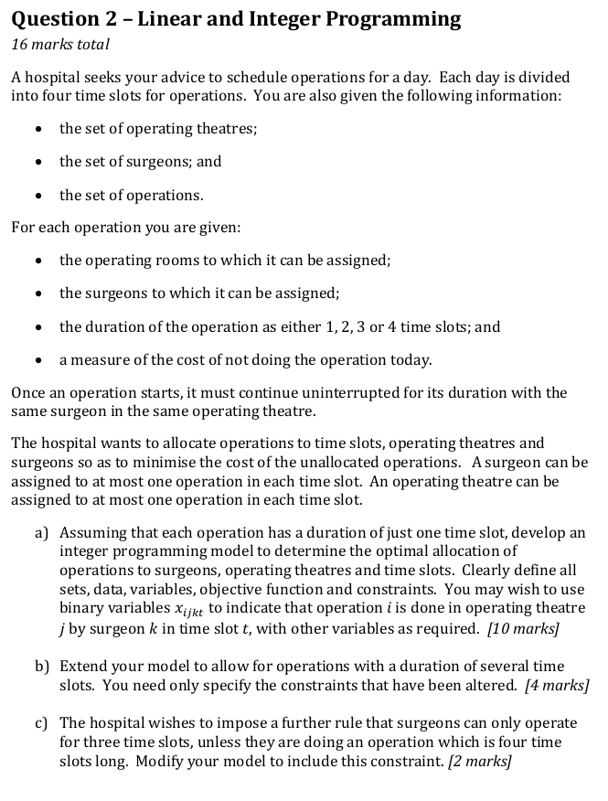 Question 2 - Linear and Integer Programming 16 marks | Chegg.com