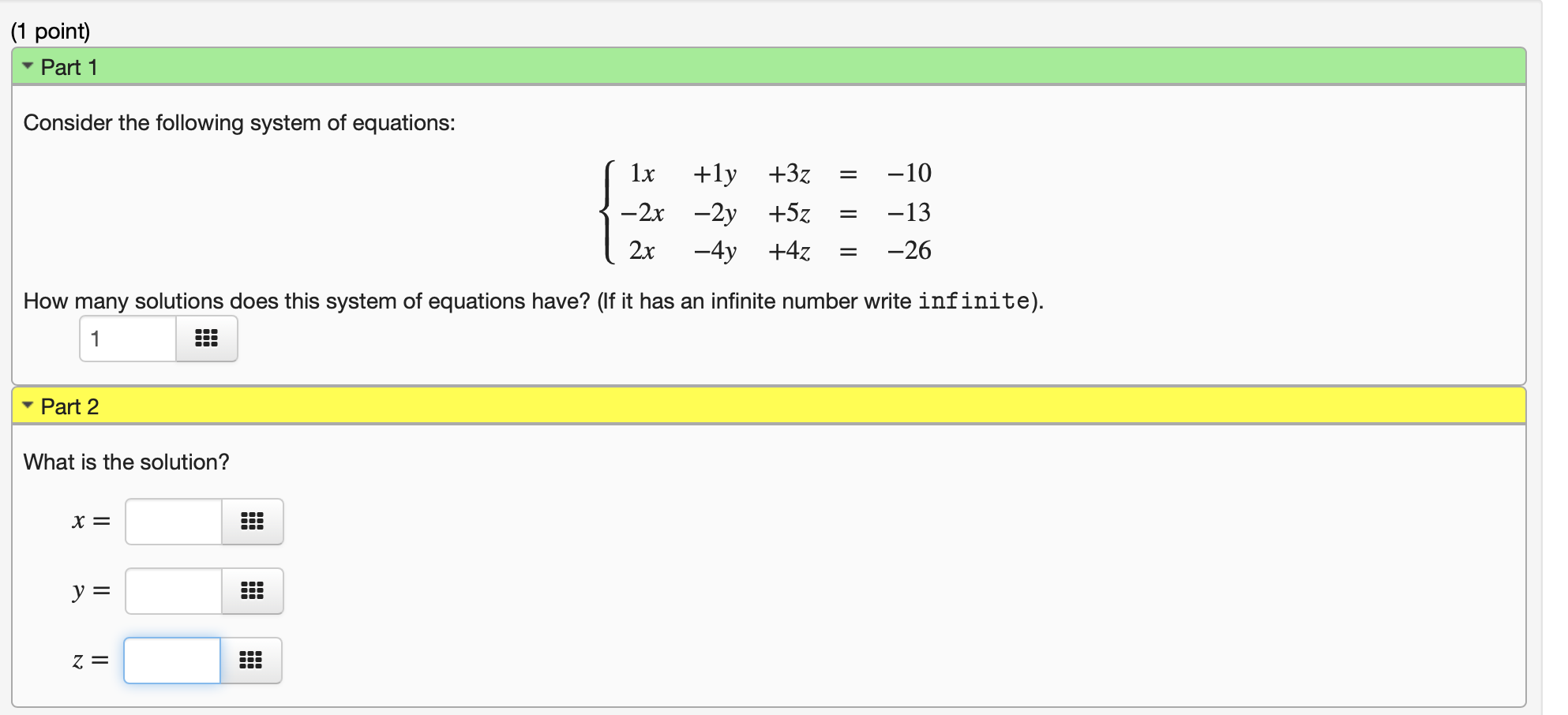 Solved 1 Point Part 1 Consider The Following System Of