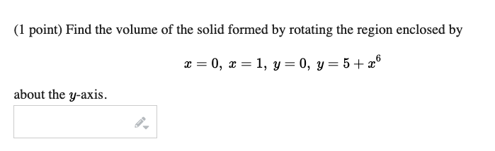 Solved Find the volume of the solid formed by rotating the | Chegg.com