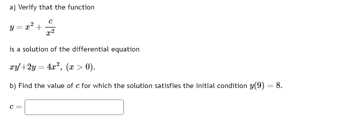 Solved VERIFY THAT THE FUNCTION IS A SOLUTION OF THE | Chegg.com