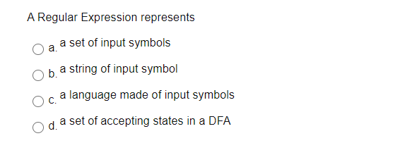 Solved A Regular Expression represents a set of input | Chegg.com