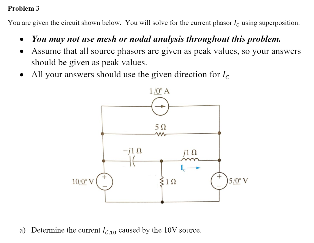 Solved Problem 3 You are given the circuit shown below. You | Chegg.com