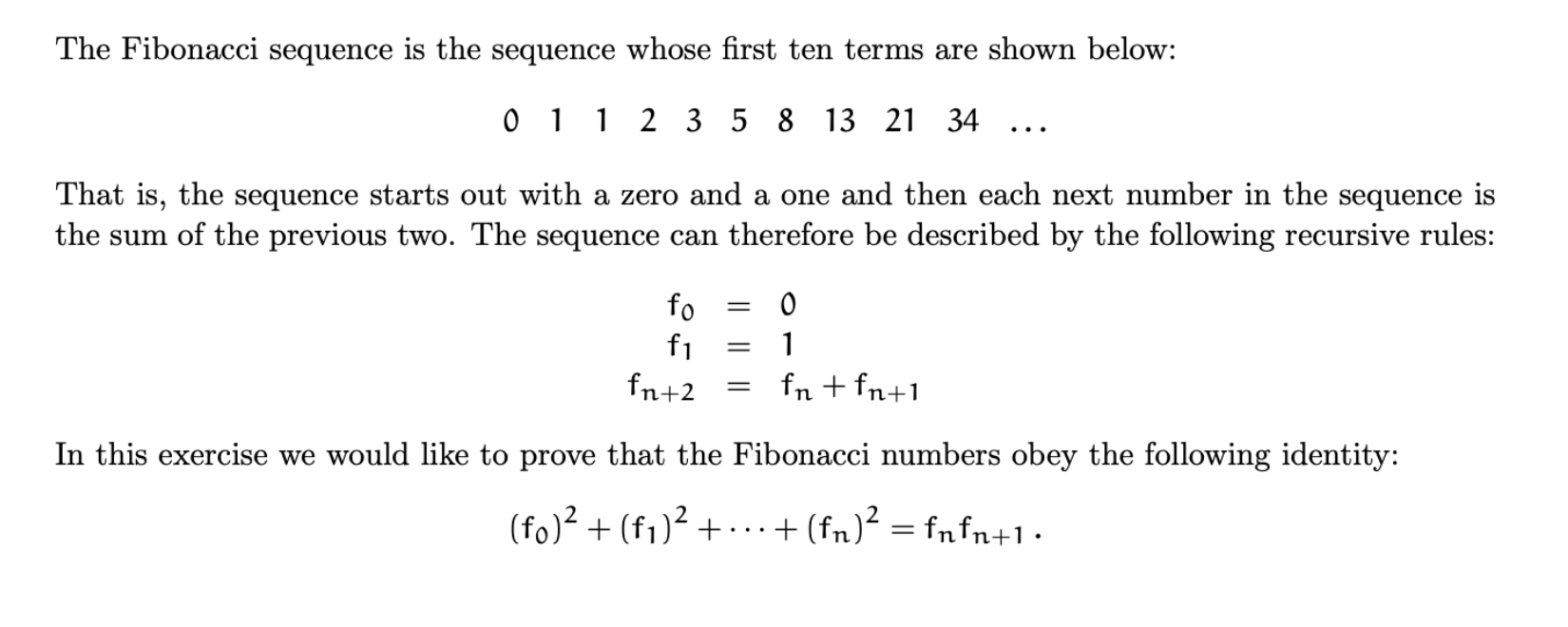 Solved The Fibonacci sequence is the sequence whose first | Chegg.com