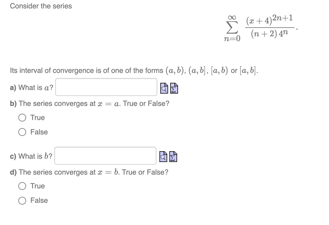 solved-consider-the-series-n-0-x-4-2n-1-n-2-4nits-interval-chegg