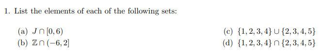 Solved 1. List the elements of each of the following sets: | Chegg.com