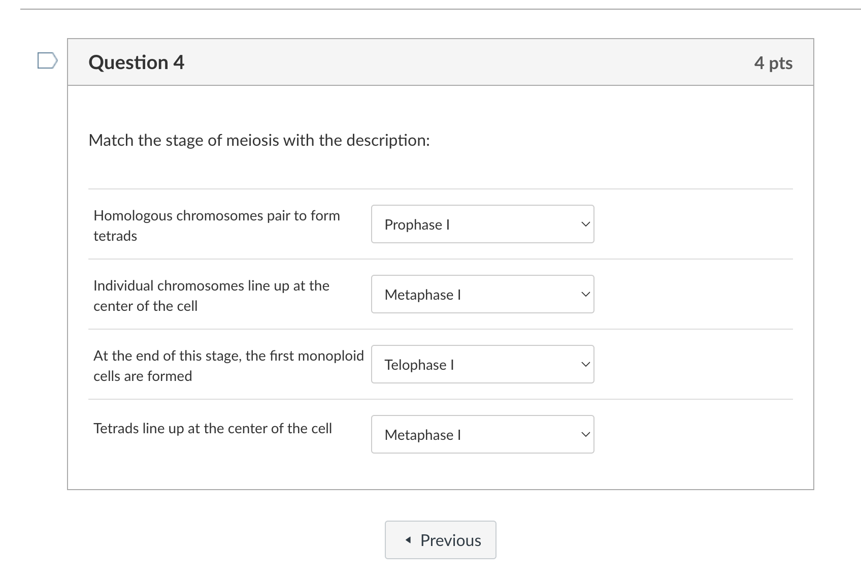 Solved Match the stage of meiosis with the description: | Chegg.com