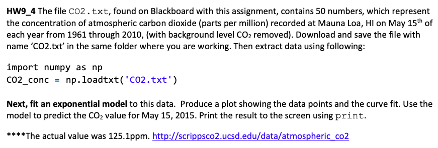 Solved PYTHON CODE ONLY Here is the data from CO2.txt | Chegg.com