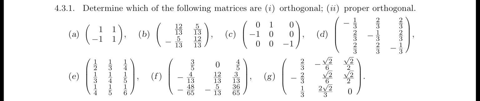 Solved 4.3.1. Determine which of the following matrices are | Chegg.com