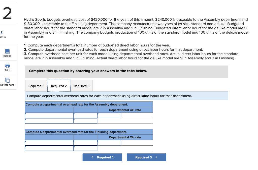 solved-2-hydro-sports-budgets-overhead-cost-of-420-000-for-chegg