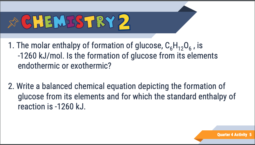 Solved CHEMESTRY 2 1. The molar enthalpy of formation of