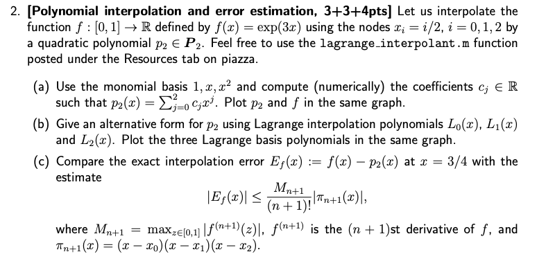 2 Polynomial Interpolation And Error Estimation Chegg Com