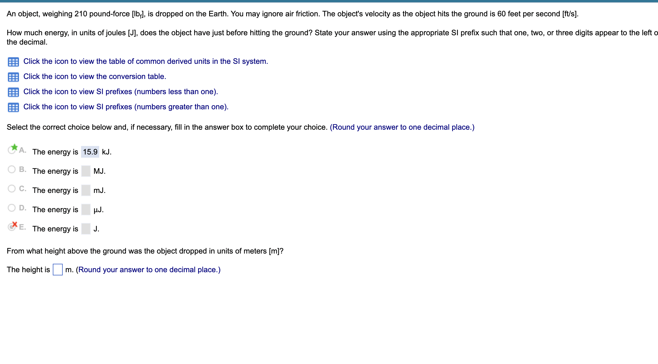 solved-an-object-weighing-210-pound-force-lbf-is-dropped-chegg