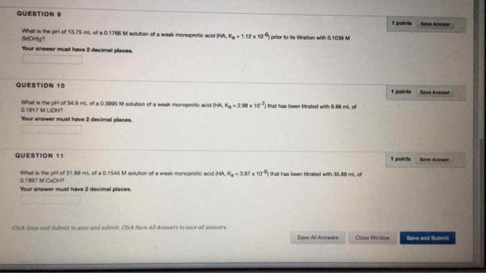 Solved QUESTION9 1 points Save Answe What is the pH of 13.75 | Chegg.com
