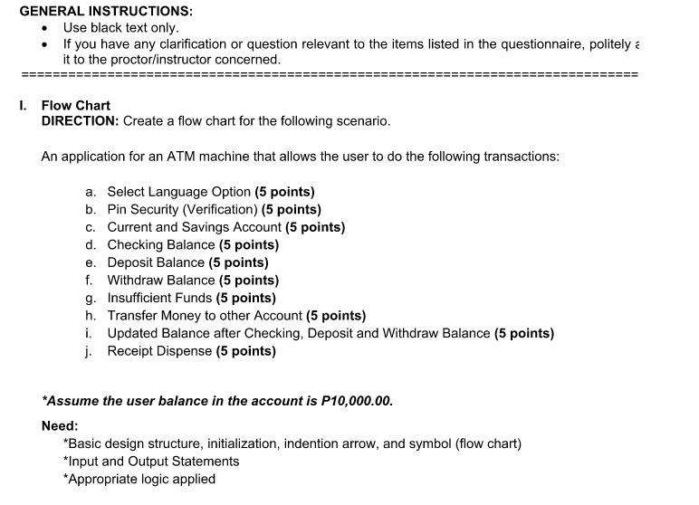 GENERAL INSTRUCTIONS:
Use black text only.
• If you have any clarification or question relevant to the items listed in the qu