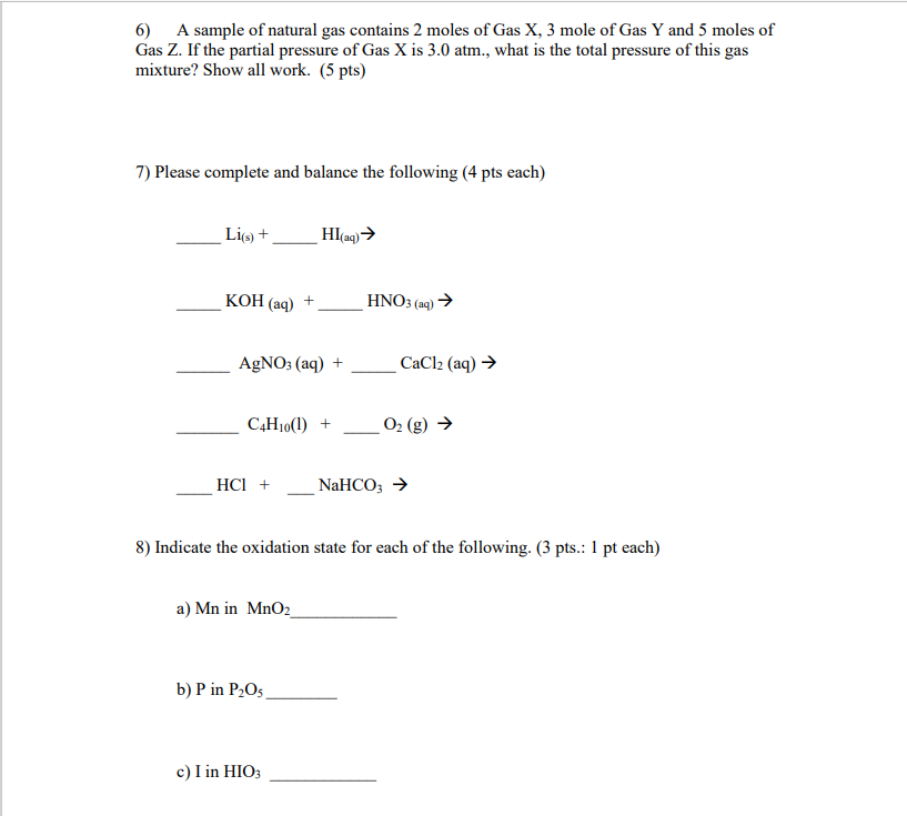 Solved 6) A sample of natural gas contains 2 moles of Gas X, | Chegg.com