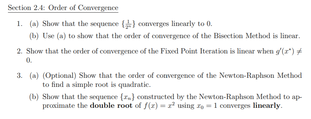 Solved Section 2.4: Order Of Convergence 1. (a) Show That | Chegg.com