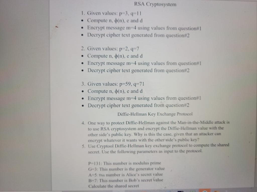 RSA Cryptosystem 1. Given values: p=3,q=11 • Compute | Chegg.com
