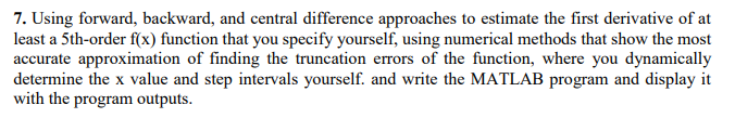 Solved 7. Using forward, backward, and central difference | Chegg.com