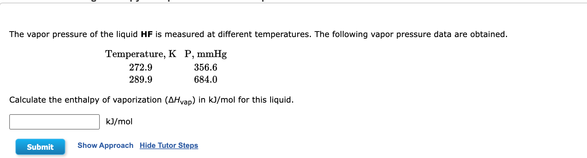 Calculate the enthalpy of vaporization \( \left(\Delta H_{\mathrm{vap}}\right) \) in \( \mathrm{kJ} / \mathrm{mol} \) for thi