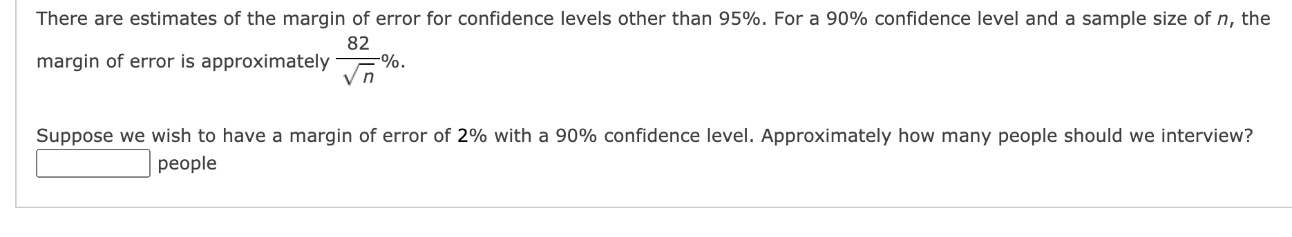 Solved There are estimates of the margin of error for | Chegg.com