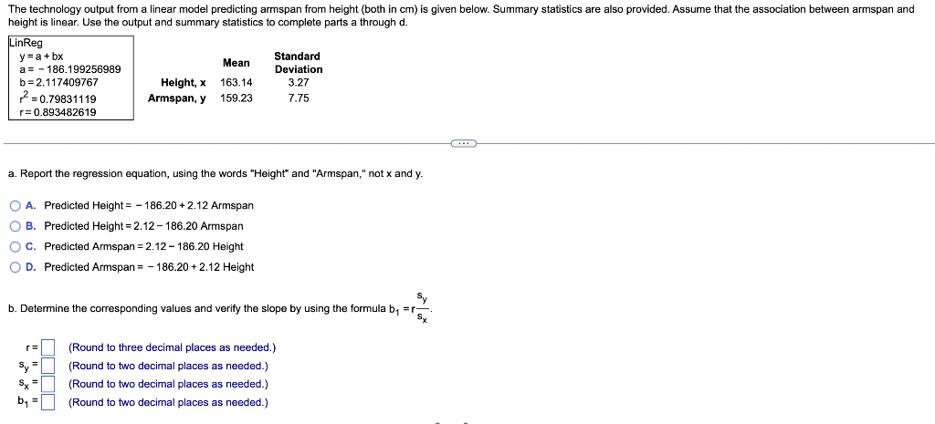 a. Report the regression equation, using the words Height and Armspan, not \( x \) and \( y \).
A. Predicted Height \( =-