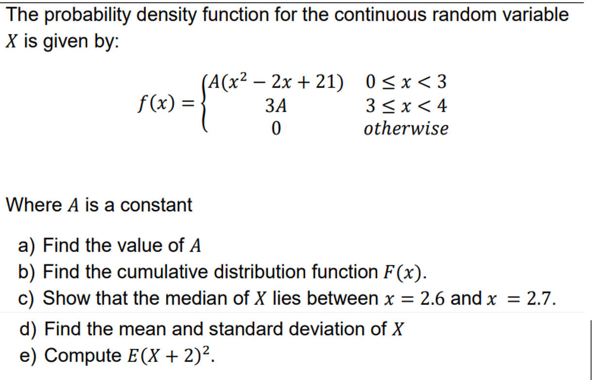 Solved The probability density function for the continuous | Chegg.com