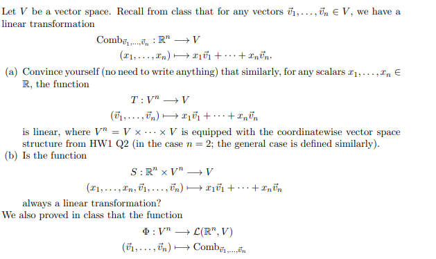 Solved Let V Be A Vector Space Recall From Class That Fo Chegg Com