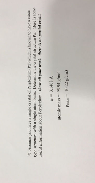 Solved 4) Assume you have a single crystal of Perplexium | Chegg.com