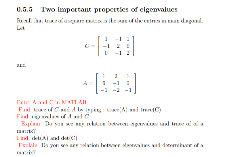Solved two important properties of eigenvalues 0 5 5 recall chegg