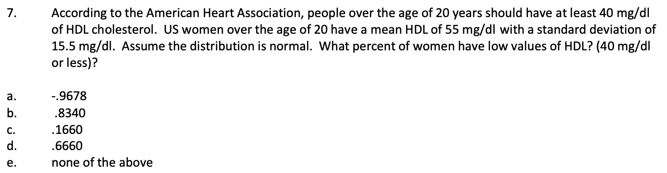 Solved 7. According to the American Heart Association, | Chegg.com