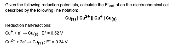 Solved Given The Following Reduction Potentials, Calculate 