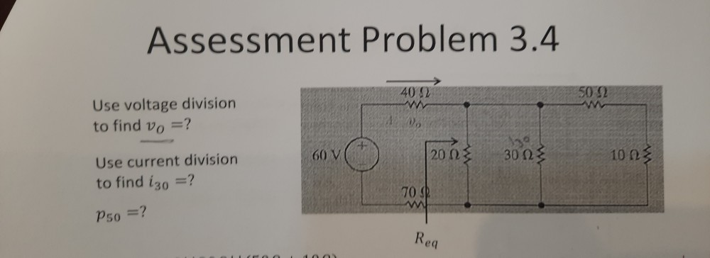 Solved Assessment Problem 3.4 5022 Use voltage division to | Chegg.com