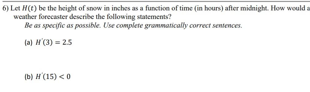 solved-6-let-h-t-be-the-height-of-snow-in-inches-as-a-chegg