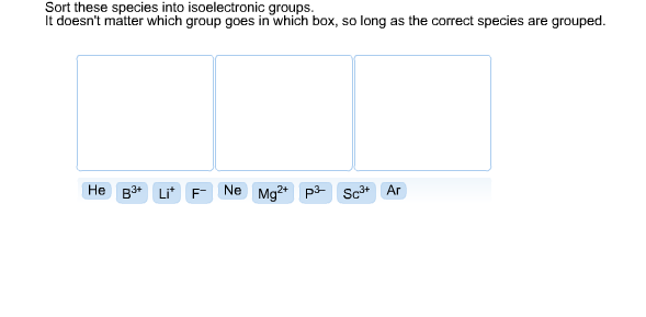 Solved Sort these species into isoelectronic groups. It | Chegg.com