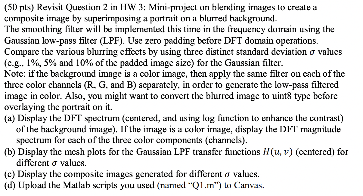 Solved HW3 is to superimposed a portrait image on a blurred