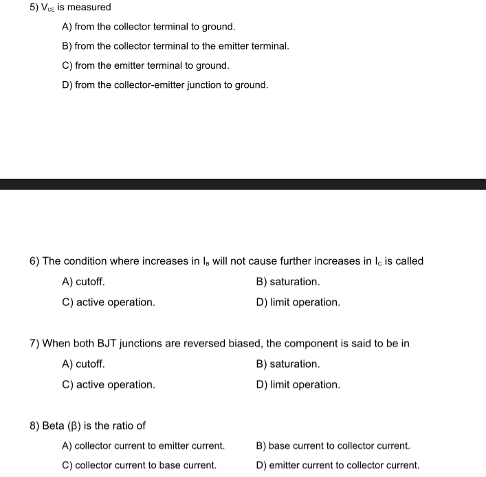 Solved 5) VCE is measured A) from the collector terminal to