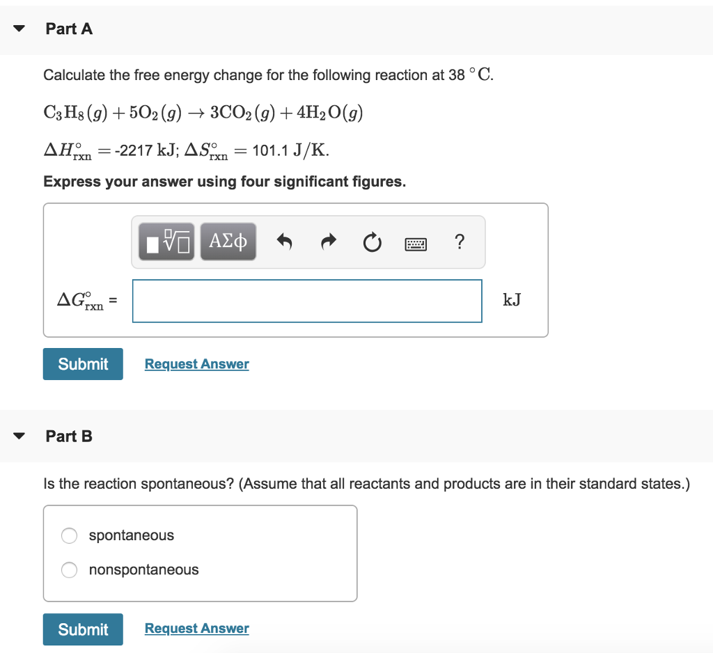 Solved Part A Calculate the free energy change for the | Chegg.com