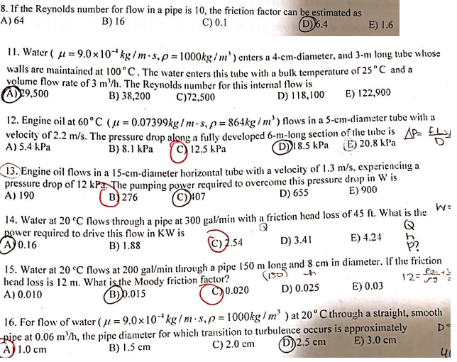 Solved e Reynolds number for flow in a pipe is 10, the | Chegg.com