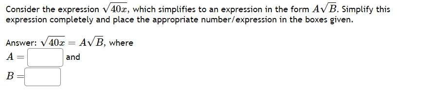 Solved Consider the expression 40x, which simplifies to an | Chegg.com