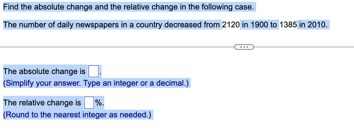 Solved Find The Absolute Change And The Relative Change In | Chegg.com