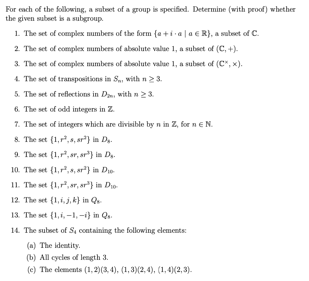 Solved For each of the following, a subset of a group is | Chegg.com