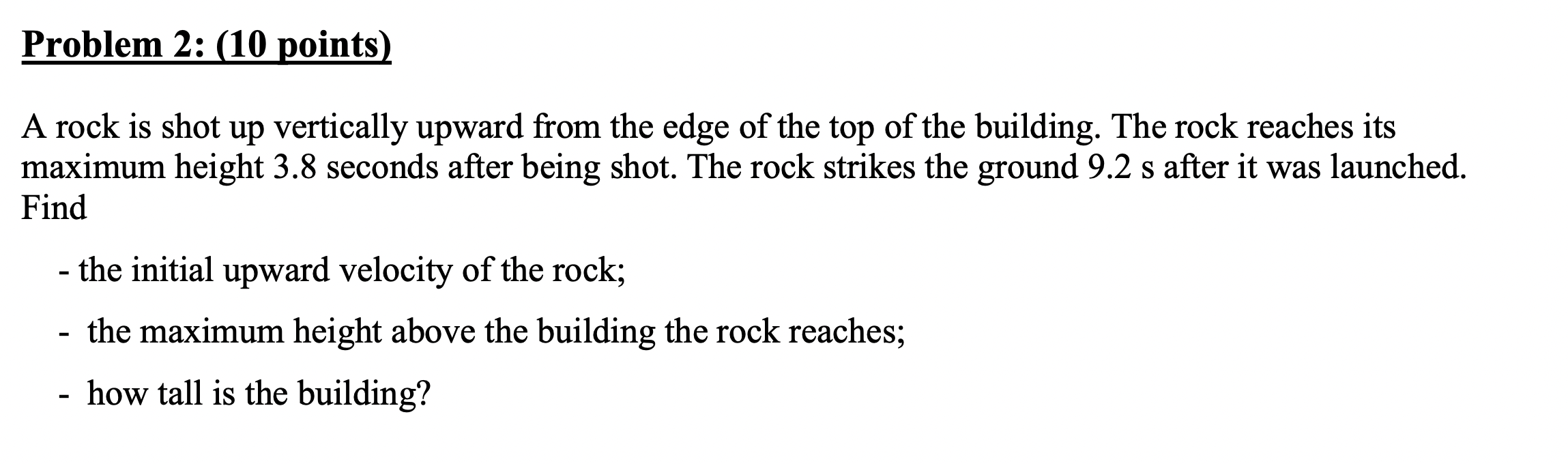 Solved A rock is shot up vertically upward from the edge of | Chegg.com