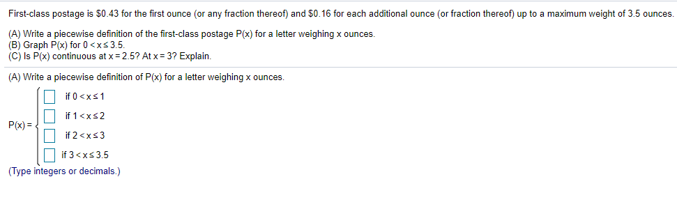 Solved First class postage is 0.43 for the first ounce or