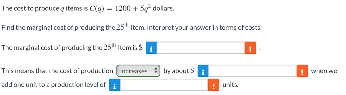 Which Describes The Cost To Produce One Item