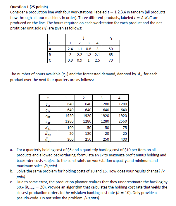 Solved Question 1 (25 points) Consider a production line | Chegg.com