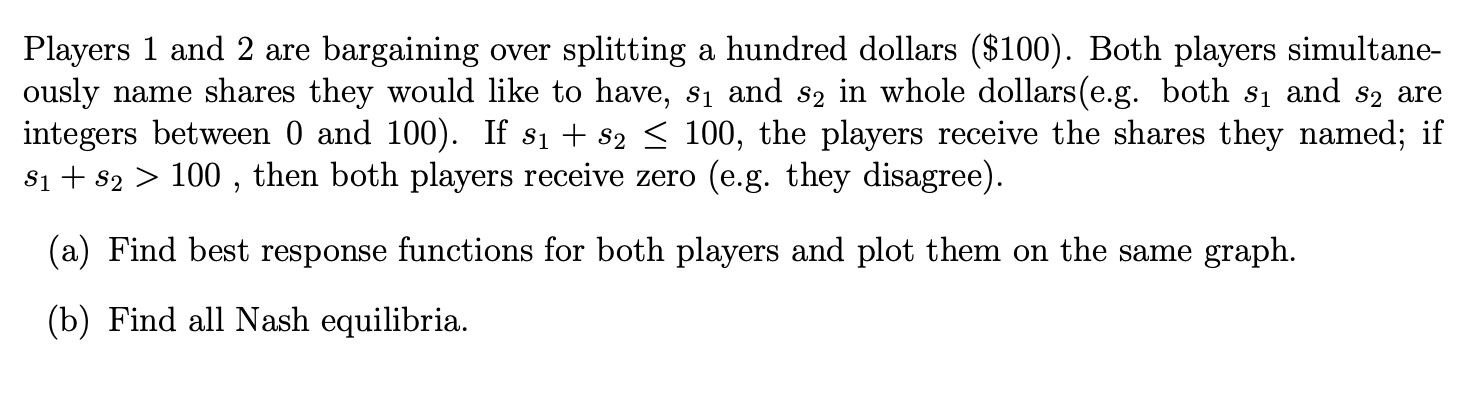 Solved Players 1 and 2 are bargaining over splitting a | Chegg.com