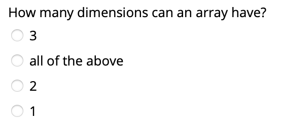 Solved how many dimensions can an array have 3 all of the chegg