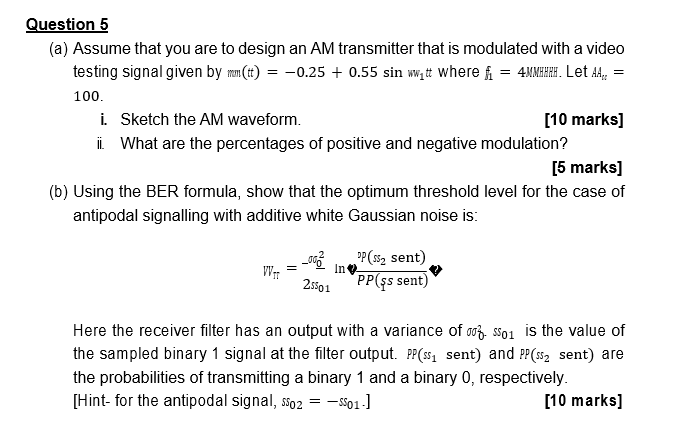 Solved Assume that you are to design an AM transmitter that | Chegg.com